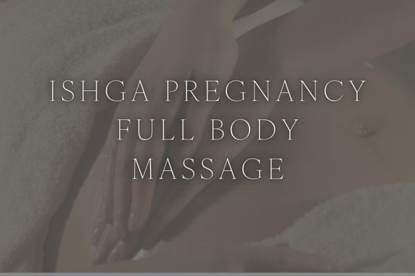 ISHGA Pregnancy Full Body Massage