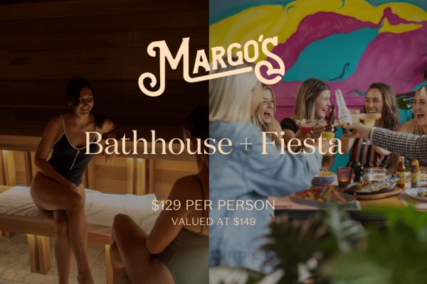 Bathhouse + Fiesta