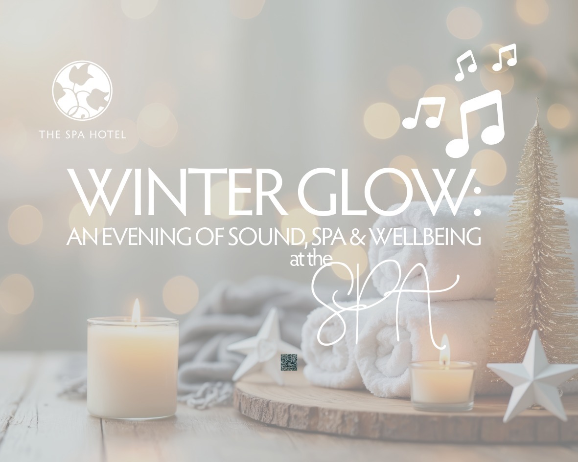 WINTER GLOW: AN EVENING OF SOUND, SPA & WELLBEING