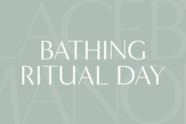 Bathing Ritual Day for Two