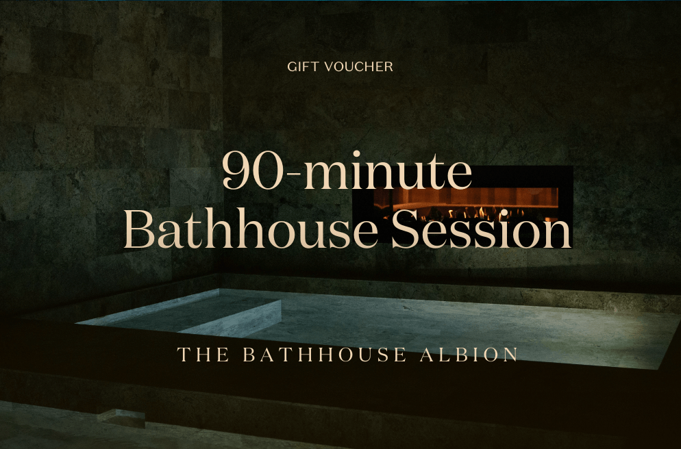 Gift | Mid-Week | 90-minute Bathhouse Session