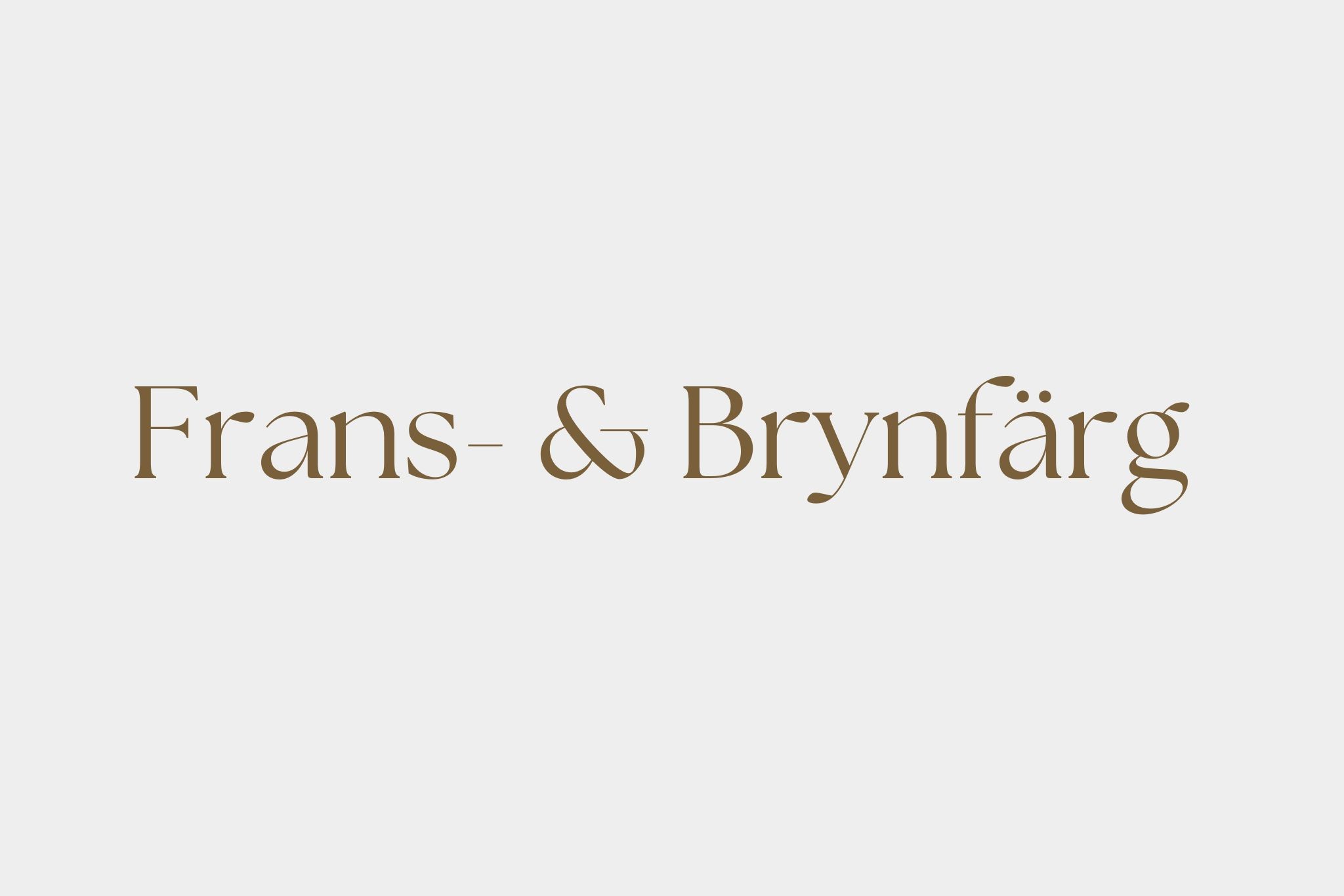 Frans- & Brynfärg