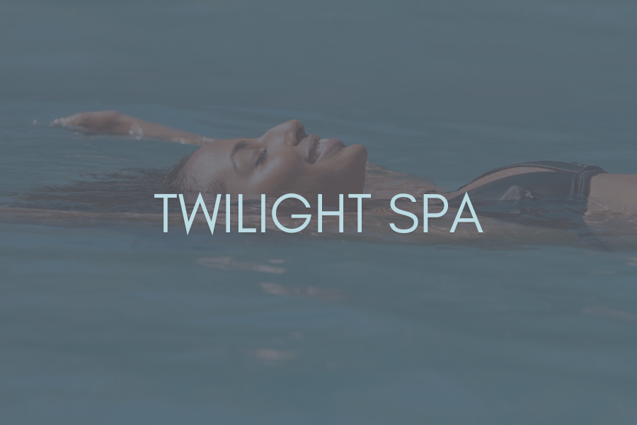Package | Twilight Spa