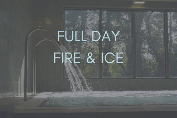 Spa Day | Full Day Fire & Ice
